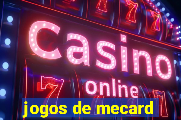 jogos de mecard